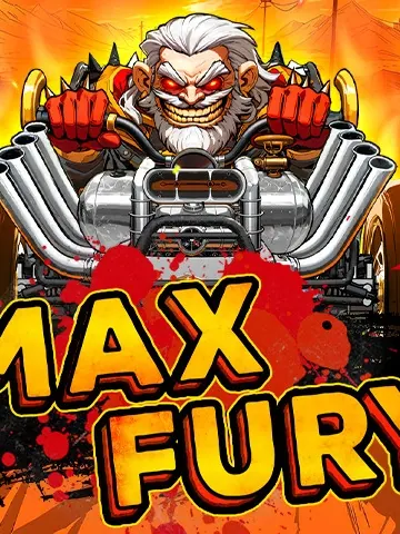 Max Fury slot