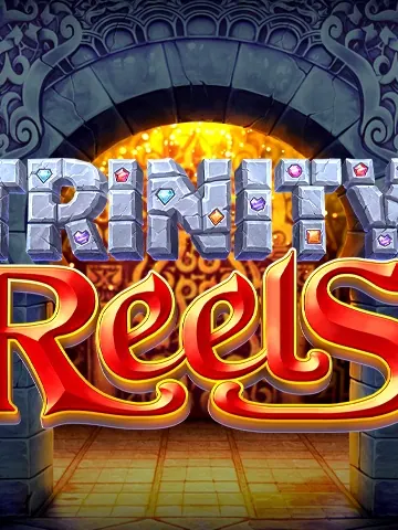 Trinity Reels slot